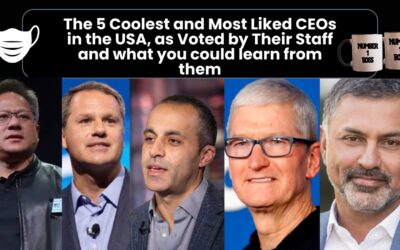 The 5 Coolest and Most Liked CEOs in the USA, as Voted by Their Staff and what you could learn from them